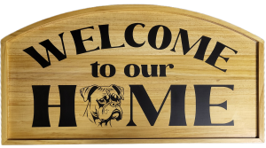 Outdoor Welcome To Our Home