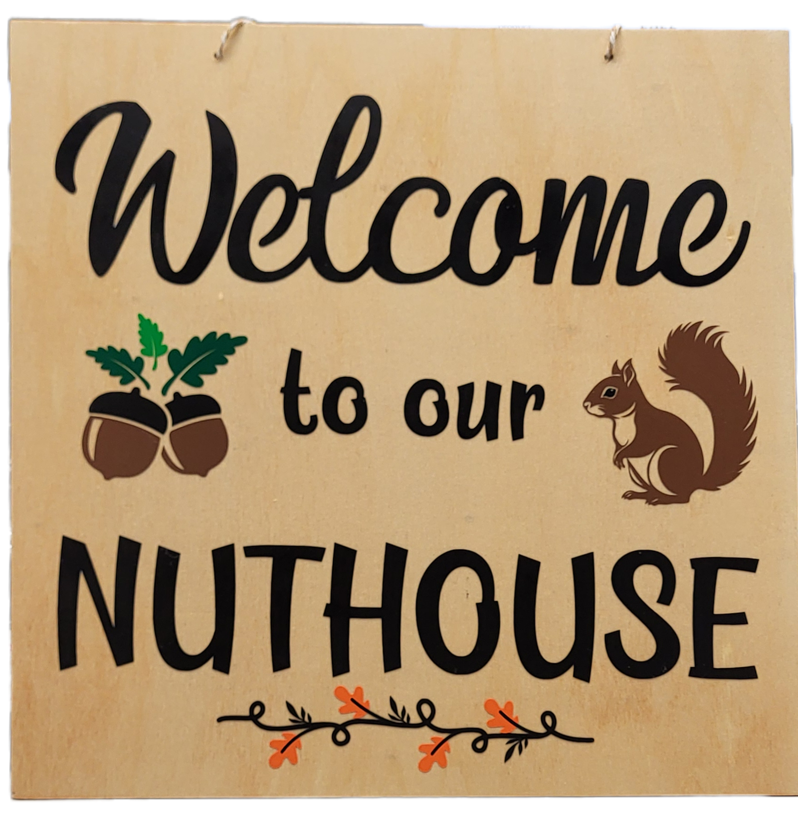 Welcome To Our Nuthouse