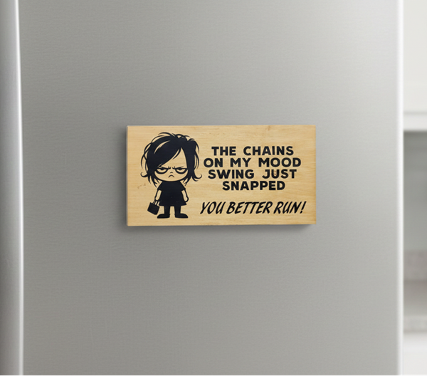 The Chains On My Mood Swing Just Snapped