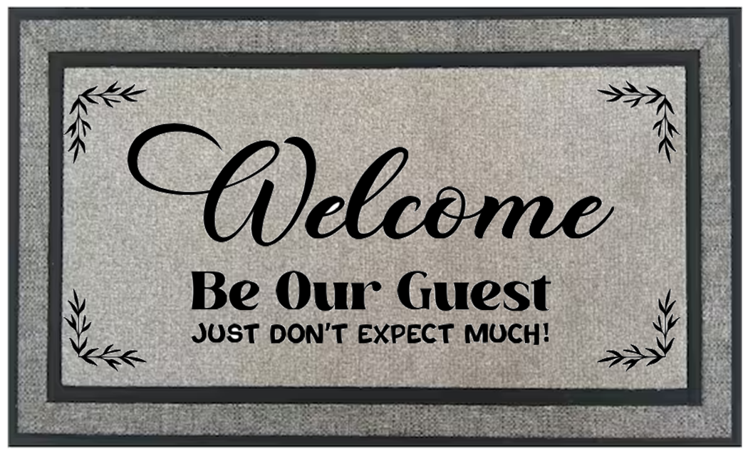 Welcome - Be Our Guest