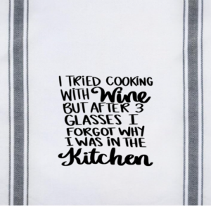 I Tried Cooking With Wine But After 3 Glasses I Forgot Why I Was In The Kitchen